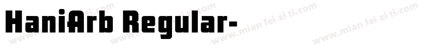 HaniArb Regular字体转换